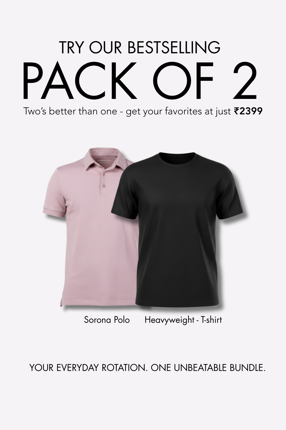 Ultimate Bestseller Combo -  Heavyweight T-Shirts & Sorona Polo - Pack of 2